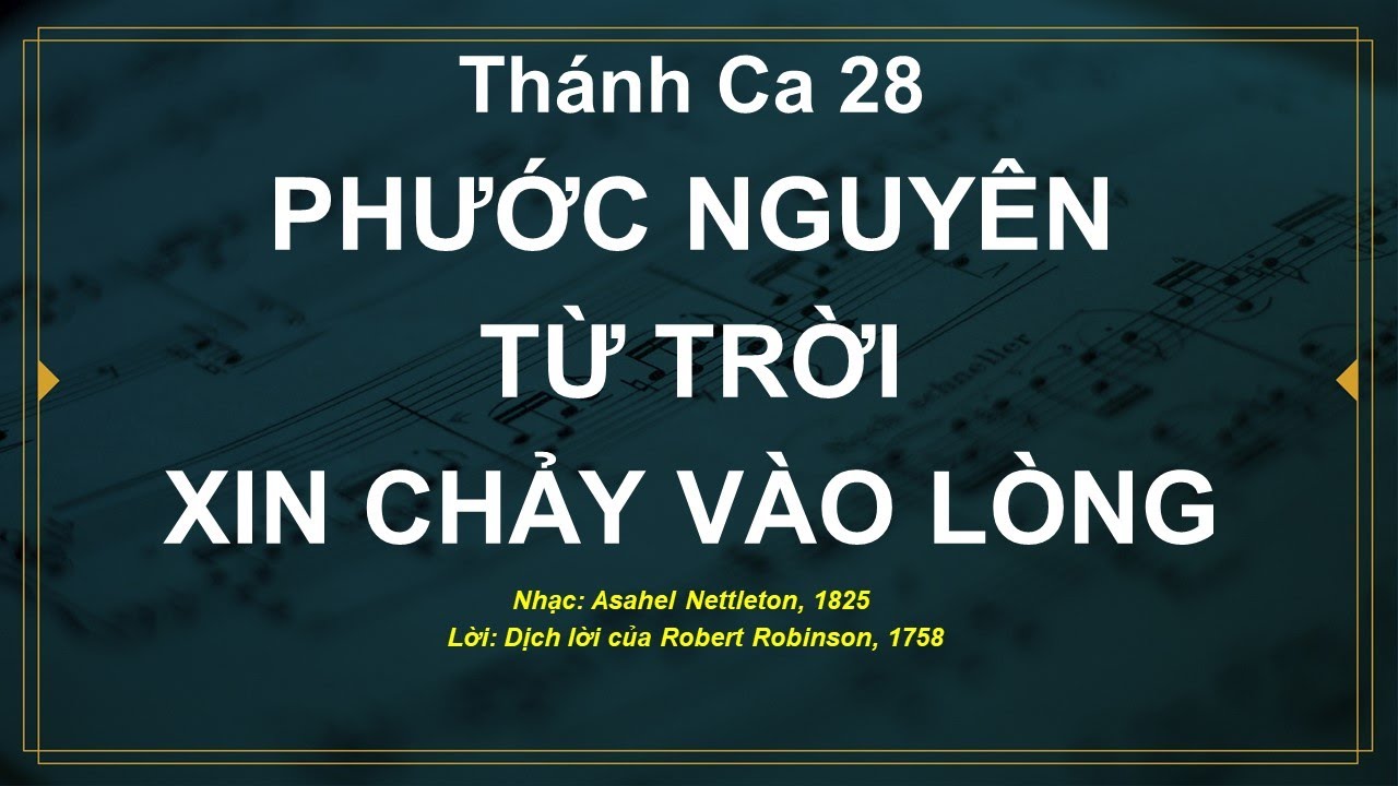 BEAT - Phước Nguyên Từ Trời Xin Chảy Vào Lòng - Thánh Ca 028